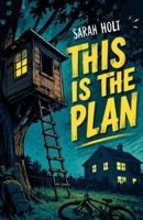 This Is the Plan B0H4VWK87Z Book Cover