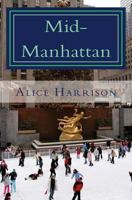 Mid-Manhattan 1480187941 Book Cover