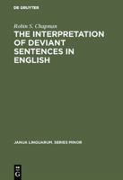 The Interpretation of Deviant Sentences in English 9027931127 Book Cover