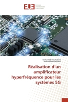 Réalisation d’un amplificateur hyperfréquence pour les systèmes 5G (French Edition) 6206700496 Book Cover