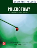 Loose Leaf for Phlebotomy: A Competency Based Approach: 2027 Release 1266548203 Book Cover