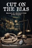 Cut on the Bias 1923501577 Book Cover