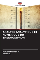 Analyse Analytique Et Numérique Du Thermosiphon (French Edition) 6200723362 Book Cover