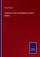 Additions to the Homoeopathic Materia Medica 3375126727 Book Cover
