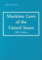 Maritime Laws of the United States 0865878927 Book Cover