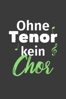 Ohne Tenor kein Chor: Jahres-Kalender f�r das Jahr 2020 im DinA-5 Format f�r Musikerinnen und Musiker Musik Terminplaner 1703883683 Book Cover