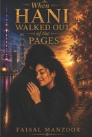 When Hani Walked Out of the Pages (Hani series) B0H687KX13 Book Cover