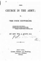 The Church in the Army, Or, the Four Centurions. 1275809308 Book Cover