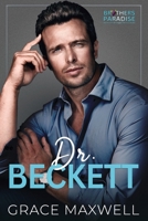 Dr. Beckett (Brothers Paradise) 1959055852 Book Cover