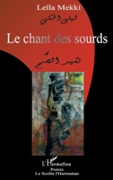Le chant des sourds (Le Scribe Harmattan) (French Edition) 2296027911 Book Cover
