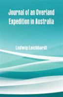 Journal of an Overland Expedition in Australia 9387600777 Book Cover