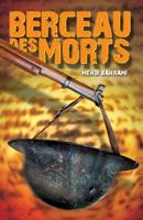 Berceau des morts 1939123461 Book Cover