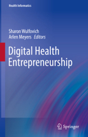 Digital Health Entrepreneurship 3030127184 Book Cover