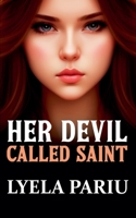 Her Devil Called Saint B0DXPB8YZM Book Cover