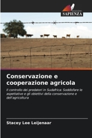 Conservazione e cooperazione agricola (Italian Edition) 6208260574 Book Cover