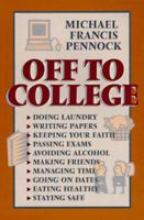 Ready for College: Doing Laundry, Writing Papers, Keeping Your Faith, Passing Exams, Avoiding Alcohol, Making Friends, Managing Time, Going on Dates, Eating Healthy 0877936072 Book Cover