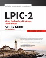 LPIC-2: Linux Professional Institute Certification Study Guide: Exam 201 and Exam 202 1119150795 Book Cover