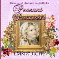 Peasant Princesses 1500586994 Book Cover