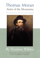 Thomas Moran: Artist of the Mountains 0806130407 Book Cover