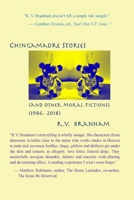 Chango Chingamadre Stories: & Other Moral Fictions 1642045799 Book Cover