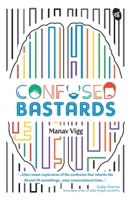 Confused Bastards 9382665773 Book Cover