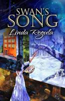 Swan's Song 1492150584 Book Cover