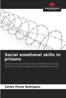 Social emotional skills in prisons 620698883X Book Cover