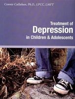 Treatment of Depression in Children & Adolescents 0982039832 Book Cover