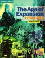 The Age of Expansion, 1750-1914 0174351666 Book Cover
