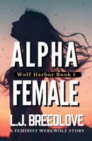 Alpha Female B0CGGQNSL5 Book Cover
