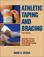 Athletic Taping And Bracing 0736048111 Book Cover