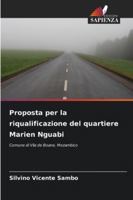 Proposta per la riqualificazione del quartiere Marien Nguabi 6209369103 Book Cover