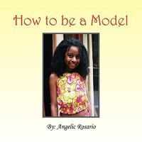 How to Be a Model 144152908X Book Cover