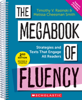 The Megabook of Fluency, 2nd Edition: Strategies and Texts to Engage All Readers 1546163832 Book Cover