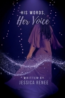 His Words, Her Voice B0FH5BWPVB Book Cover