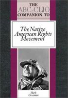 The Native American Rights Movement 0874368227 Book Cover