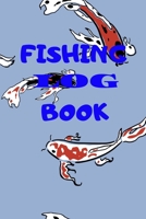 Fishing Log Book: With Prompts, Records Details of Fishing Trip, Including Date, Time, Location, Weather Conditions, Water Conditions, Tide and Moon Phases etc 1672906571 Book Cover