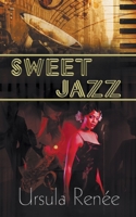 Sweet Jazz 1628304588 Book Cover