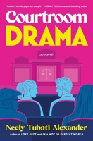 Courtroom Drama: A Novel 0063442094 Book Cover