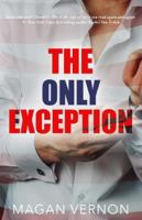 The Only Exception 1539790835 Book Cover