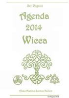 Agenda 2014 Wicca - Ser Pagano 1291775633 Book Cover