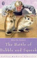 The Battle of Bubble and Squeak 0233969861 Book Cover