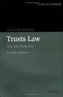 Trusts Law: Text and Materials (Law in Context) 0521674662 Book Cover