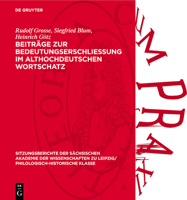 Beiträge Zur Bedeutungserschliessung Im Althochdeutschen Wortschatz 3112711327 Book Cover
