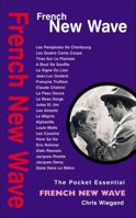 French New Wave (Pocket Essentials S.) 1842439464 Book Cover