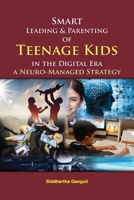 Smart Leading and Parenting of Teenage Kids in the Digital Era 9389934281 Book Cover
