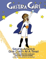 Gastra Girl Resource Guide 1329624521 Book Cover