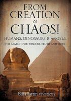 From Creation to Chaos! 1612155049 Book Cover