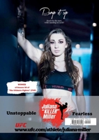 Pump it up Magazine: Juliana "Killer" Miller - UFC & MMA Champion Pumping Up Self-Defense and Leading Beyond the Ring (Vol. 8 - Issue #12) B0CT4W2FQH Book Cover