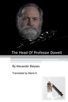 The Head of Professor Dowell B0CWXLZM5D Book Cover